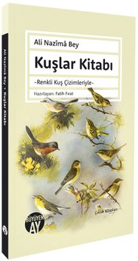 Kuşlar Kitabı & Renkli Kuş Çimleriyle
