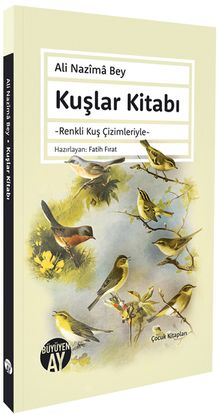 Kuşlar Kitabı & Renkli Kuş Çimleriyle