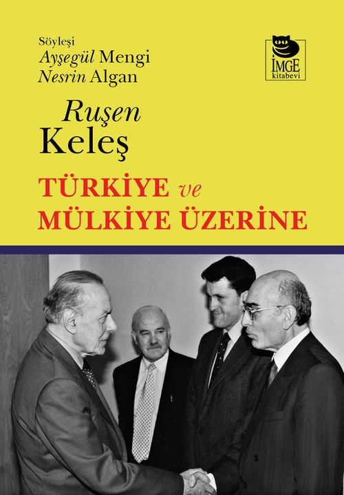 Türkiye ve Mülkiye Üzerine