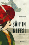Şah'ın Nefesi