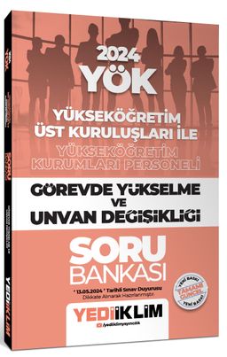 2024 YÖK Görevde Yükselme ve Unvan Değişikliği Soru Bankası 
