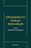 Ortadoğu'yu Kuran İdeolojiler
