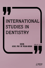 International  Studies in Dentistry / March 2024