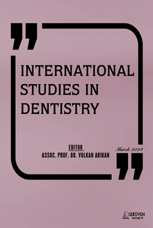 International  Studies in Dentistry / March 2024