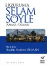 Erzurum'a Selam Söyle