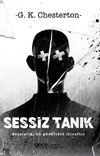 Sessiz Tanık & Sessizlik En G&uuml;r&uuml;lt&uuml;l&uuml; Itiraftır