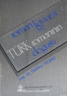 Roman Kavramı ve Türk Romanının Doğuşu (6-D-6)