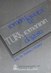 Roman Kavramı ve Türk Romanının Doğuşu (6-D-6)