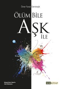 Ölüm Bile Aşk İle