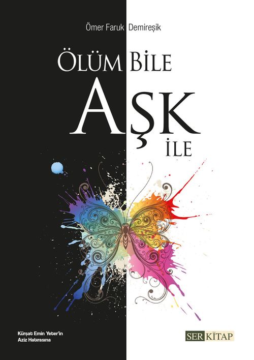Ölüm Bile Aşk İle