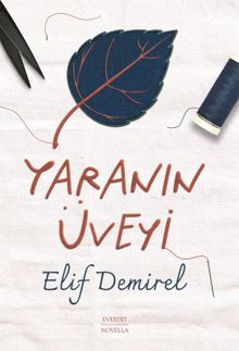 Yaranın  Üveyi