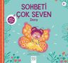 Sohbeti Çok Seven Dora / Minik Adımlar