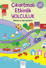 Çıkartmalı Etkinlik Yolculuk / Çıkartmalı Etkinlik Kitabım