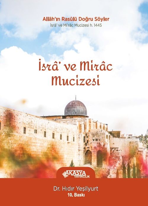 İsra' ve Mirac Mucizesi