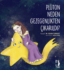 Plüton Neden Gezegenlikten Çıkarıldı?