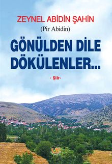 Gönülden Dile Dökülenler