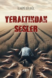 Yeraltından Sesler