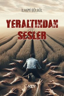 Yeraltından Sesler