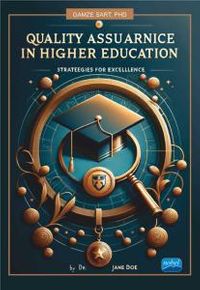 Quality Assurance in Higher Education