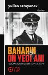 Baharın On Yedi Anı &amp; SS Karargahında Bir Sovyet Ajanı