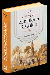 Zahidlerin Kıssaları