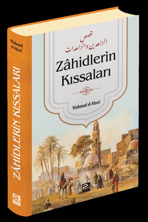 Zahidlerin Kıssaları