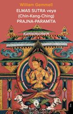 Elmas Sutra veya (Chin-Kang-Ching) Prajna-Paramita