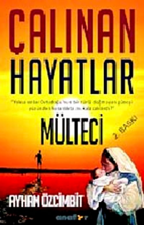 Çalınan Hayatlar & Mülteci