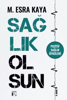 Sağlık Olsun