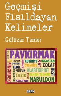 Geçmişi Fısıldayan Kelimeler