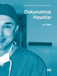 Dokunulmuş Hayatlar