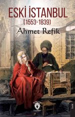 Eski İstanbul (1553-1839)