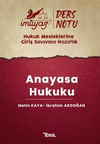 İmtiyaz Hmgs Ders Notları Anayasa Hukuku