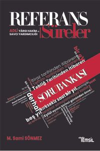 Referans Adli Yargı Hakim ve Savcı Yardımcılığı Süreler Soru Bankası