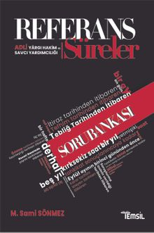 Referans Adli Yargı Hakim ve Savcı Yardımcılığı Süreler Soru Bankası