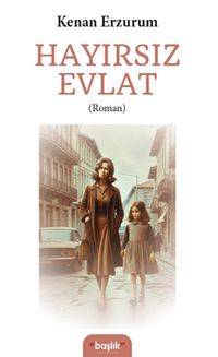 Hayırsız Evlat