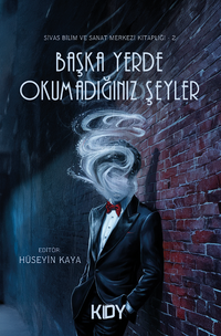 Başka Yerde Okumadığınız Şeyler