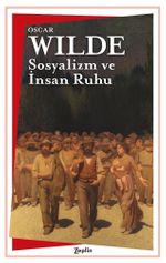 Sosyalizm ve İnsan Ruhu