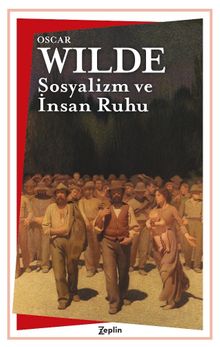 Sosyalizm ve İnsan Ruhu