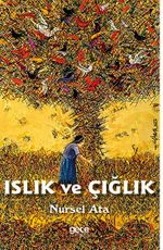 Islık ve Çığlık