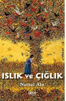 Islık ve Çığlık