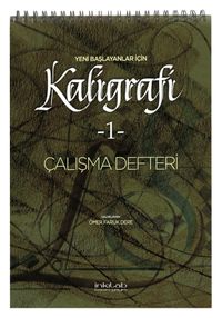 Yeni Başlayanlar İçin Kaligrafi -1 Çalışma Defteri