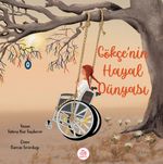 Gökçe'nin Hayal Dünyası