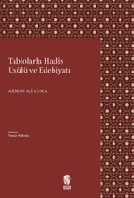Tablolarla Hadis Usulü ve Edebiyatı