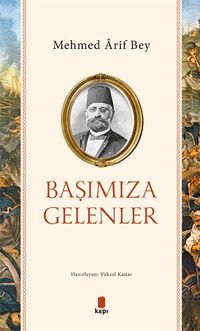 Başımıza Gelenler