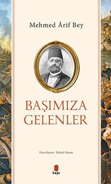 Başımıza Gelenler