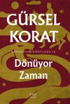 D&ouml;n&uuml;yor Zaman / Kapadokya D&ouml;rtl&uuml;s&uuml; IV
