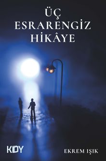 Üç Esrarengiz Hikaye 