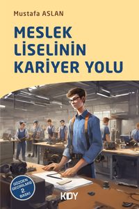 Meslek Liselinin Kariyer Yolu 