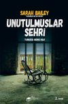 Unutulmuşlar Şehri